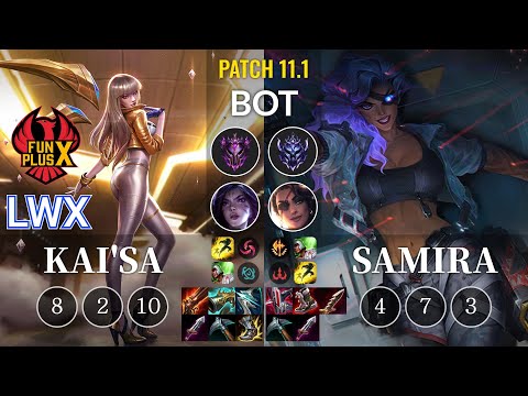 FPX Lwx Kai'Sa vs Samira Bot - KR Patch 11.1