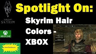 Skyrim (mods) - Porthos and Hope - Spotlight On: Skyrim Hair Colors - XBOX ONE Edition