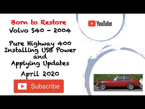 Volvo S40 2004 - Pure Highway 400. Part 2 - USB Power and Updates Using a Laptop.
