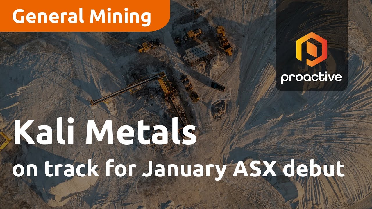 Kali Metals on track for January ASX debut