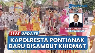 Momen Pisah Sambut Kapolresta Pontianak, Kombes Endang Tri Purwanto Harap Sinergi Terus Meningkat