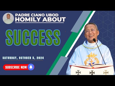 Fr. Ciano Homily about SUCCESS - 10/5/2024