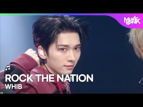 [COMEBACK🎉] WHIB ウィブ 휘브 - ROCK THE NATION [Music Bank] | KBS WORLD TV 260130