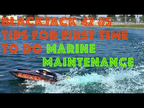 BlackJack 42 8S Tips for the first time to do Marine Maintenance