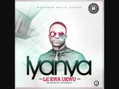 Iyanya - Le Kwa Ukwu