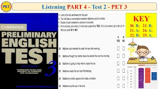 PET 3 Listening Part 4 Test 2 (Transcript + Key)