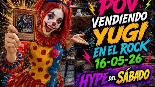 POV Vendiendo Yugi en el Rock | Todos buscan esto…..!!!!