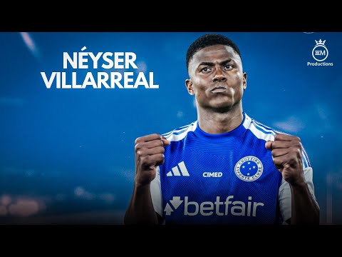 Neyser Villarreal ► Bem Vindo Ao Cruzeiro ● Amazing Skills, Goals & Assists | 2025 HD