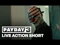 PAYDAY 3 Follow The Money Live Action Short
