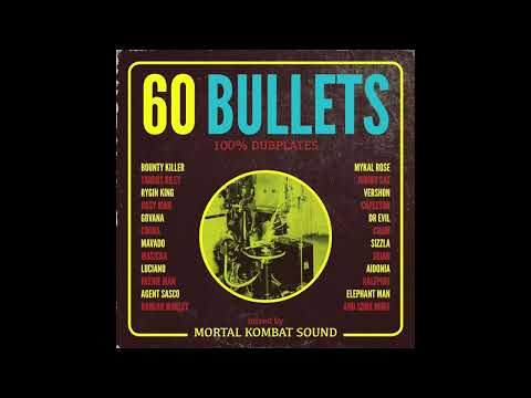 60 Bullets I / (100% Dubplates)