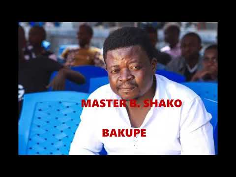 Master B. Shako Bakupe