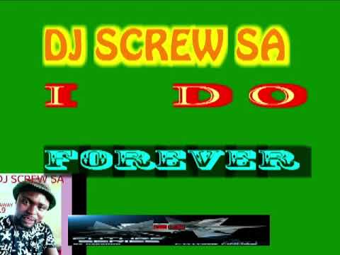 DJ SCREW - I DO FOREVER