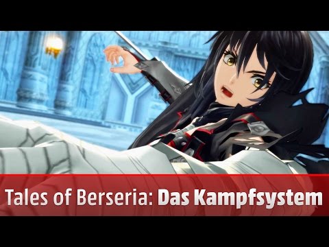 Tales of Berseria Einsteigerguide: So funktioniert das Kampfsystem