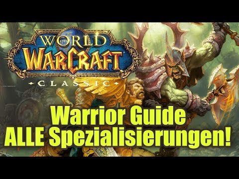 Krieger Guide ! ALLE Spec's ! WoW Classic !