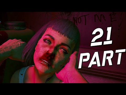 CYBERPUNK 2077 Walkthrough Gameplay - PART  21