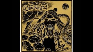The Dehumanizers – “Please Be Quiet (You Dicks!!!)” and “Should’ve Went To (Shu Du Vua)” (Audio)