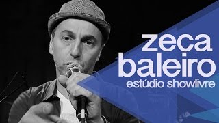 Zeca Baleiro no Estúdio Showlivre - Apresentação ao vivo na íntegra