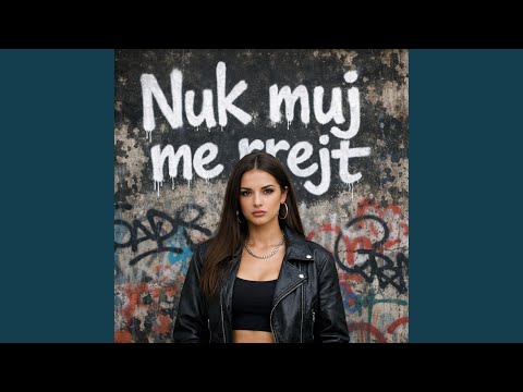 Nuk muj me rrejt (feat. Rina)