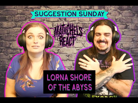 Lorna Shore - Of The Abyss (React/Review)