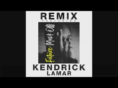 Future - Mask Off Ft. Kendrick Lamar (Clean)