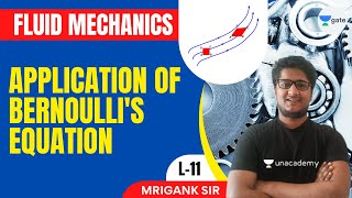 L 11 | Application of Bernoulli's Equation | Fluid Mechanics #GATE2022