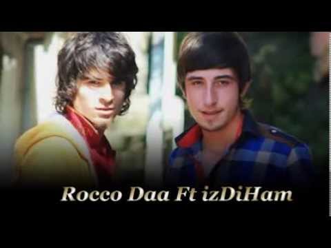 Rocco Daa Ft izDiHam - UmutLarımı Yok Ettin ( 2o14 )