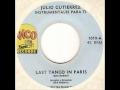 Julio Gutierrez - Last Tango In Paris