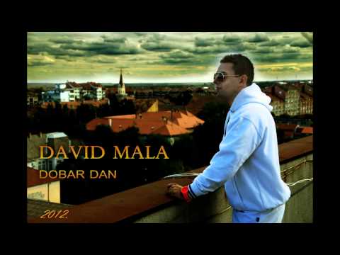 David Mala - Dobar Dan (prod. Lucid)