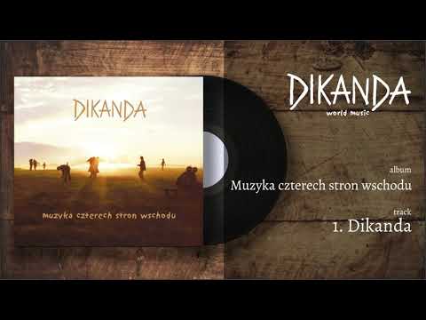 Dikanda - Muzyka czterech stron wschodu - 1  Dikanda