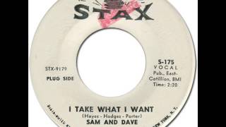 SAM &amp; DAVE - I TAKE WHAT I WANT [Stax 175] 1965