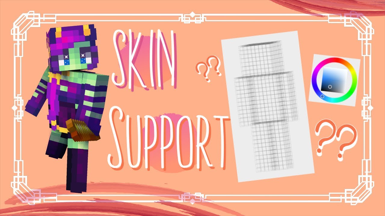 Skin Support! Answering Your Minecraft Skin Questions