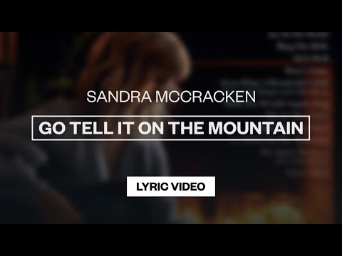 Go Tell It On The Mountain - Youtube Lyric Video