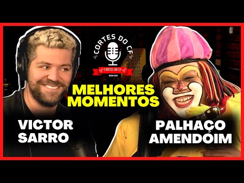 UM EP MUITO ALEATÓRIO - COM VICTOR SARRO E PALHAÇO AMENDOIM - MELHORES MOMENTOS - CORTES DO CF
