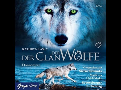 Der Clan der wölfe Hörbuch Band 1 [Komplet]