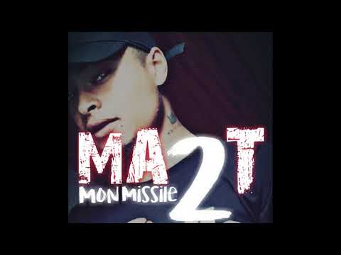 MA2T - Mon Missile II - 2019 (VibratoneProduction & Prod.27Corazones Beats)