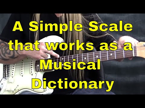 A Simple Scale that works as a "Musical Dictionary" - Steve Stine Guitar Lesson