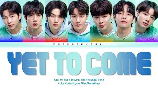 Download lagu Goal of the Century x BTS  (방탄소년단) - Yet To Come (Hyundai Ver.) || Color Coded Lyrics (Han/Rom/Eng) mp3