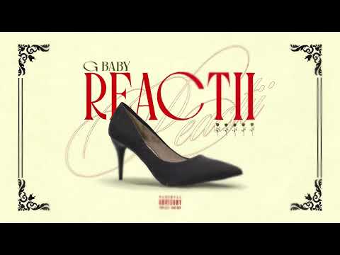 G Baby - Reactii (Official Visualizer)