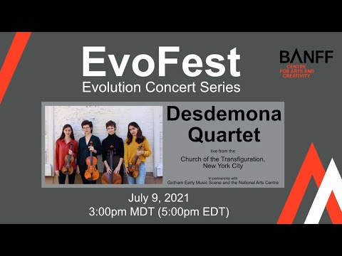 EvoFest: Evolution Concert Series - Desdemona Quartet