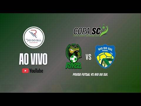🎥 AO VIVO | POUSO FUTSAL X RIO DO SUL FUTSAL | SEMIFINAL | COPA SANTA CATARINA 2025