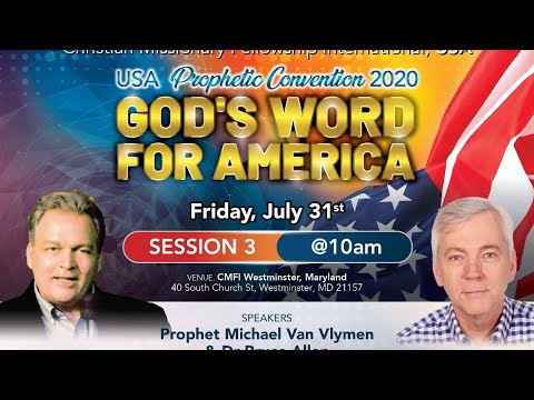 USA Prophetic Convention 2020 - Session 3