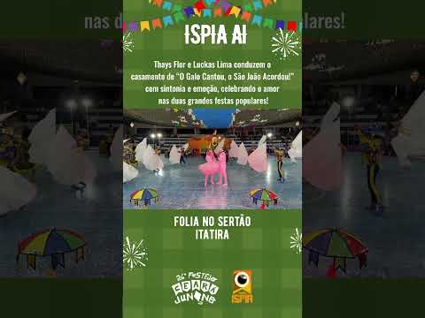 Casal de Noivos | Folia do Sertão - Itatira | 26º Festejo Ceará Junino