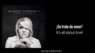 Dear me - Nichole Nordeman ENGLISH LYRICS/SUBTITULADO AL ESPAÑOL