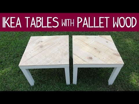 Ikea Lack Table Makeover - Version 1 (with Pallet Wood) Video