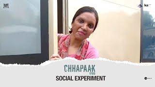 Malti on the move. | A Chhapaak Social Experiment | Deepika | Vikrant | Meghna | 10 January 2020