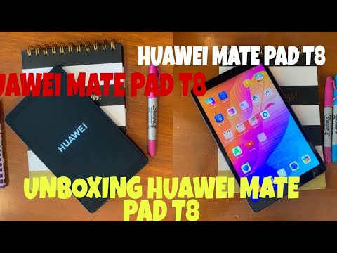 HUAWEI MATE PAD T8 -UNBOXING AND HANDS ON.