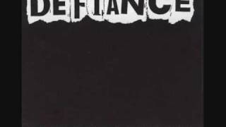 Defiance - Police Oppression