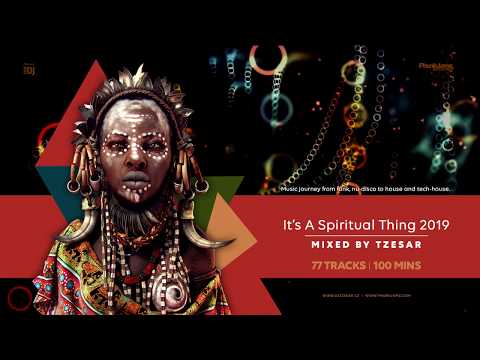 Funky House Mix 2019: DJ TZESAR - It's a Spiritual Thing