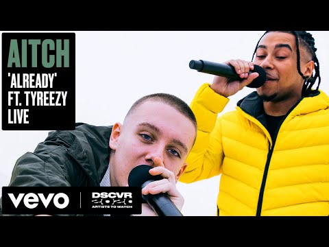 Aitch - Already ft. Tyreezy (Live) | Vevo DSCVR Artists To Watch 2020 ft. Tyreezy