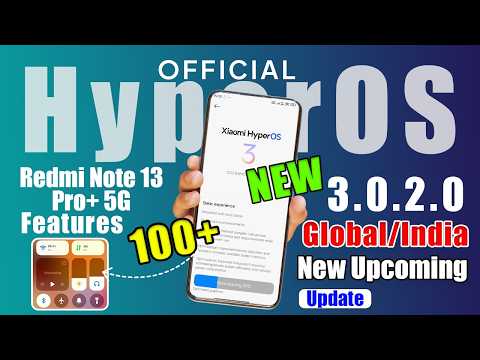 Redmi Note 13 Pro+ 5G HyperOS 3.3 Android 16 New 100+ Update in India 🎉 Big Update with New Features